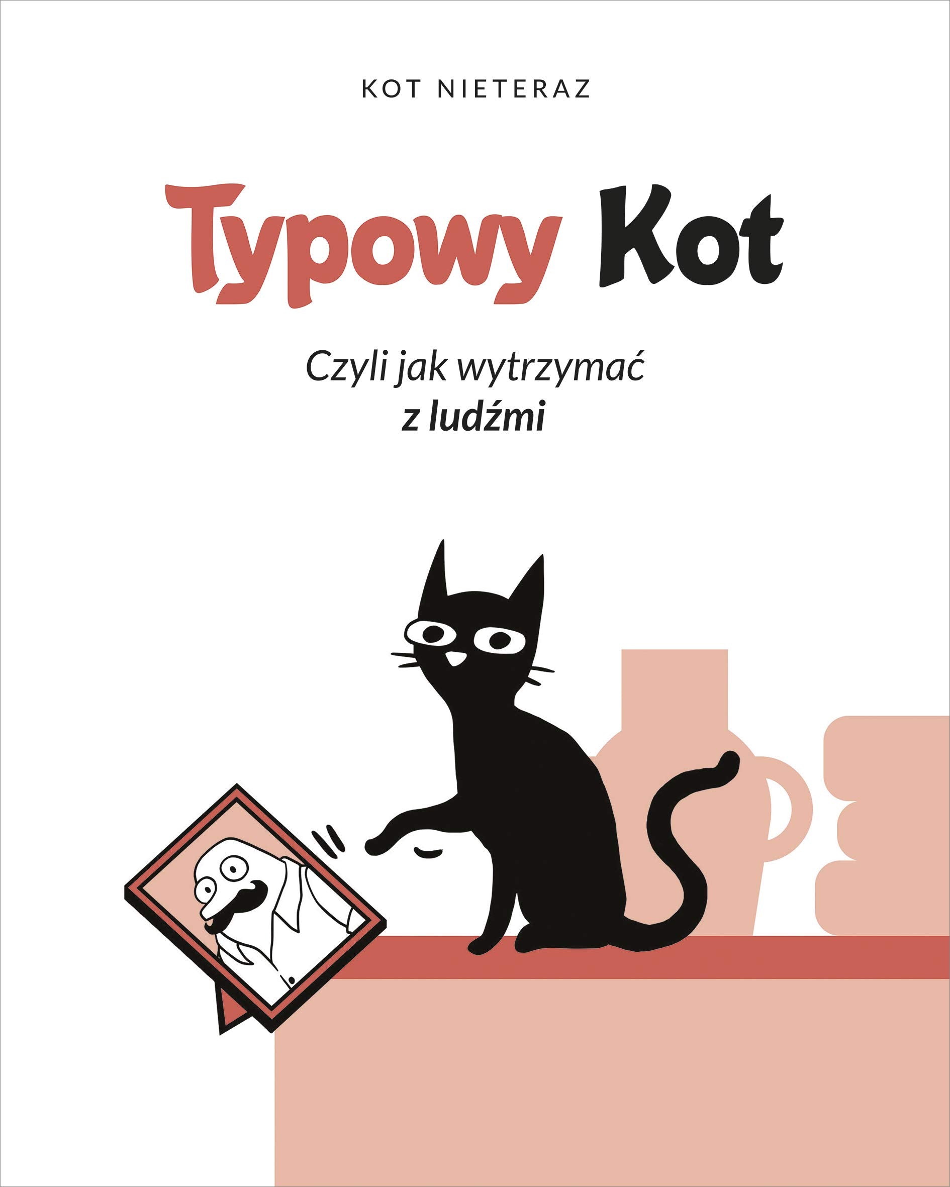 Typowy kot Czyli jak wytrzymać z ludźmi Books