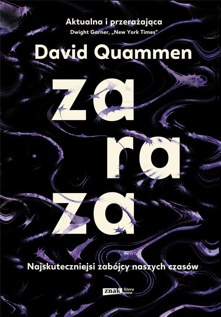 Zaraza: Najskuteczniejsi zabójcy naszych czasów Books