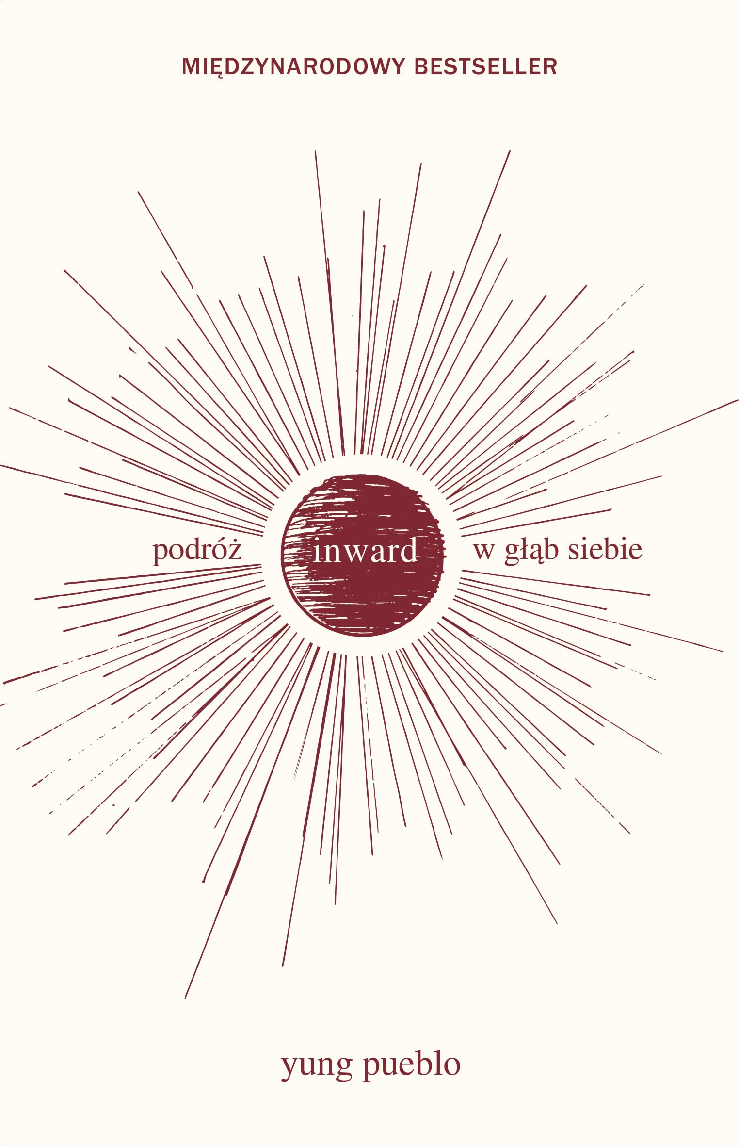 Inward. PodrĂlĹz w gĹÄb siebie - Yung Pueblo Books
