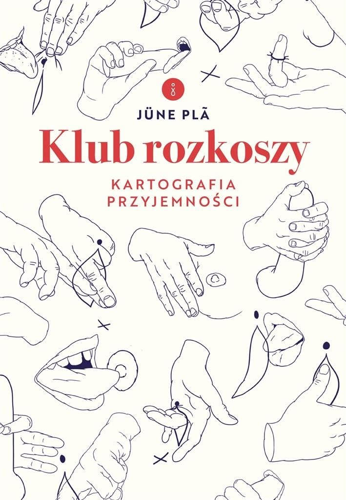 Klub rozkoszy.: Kartografia przyjemności book