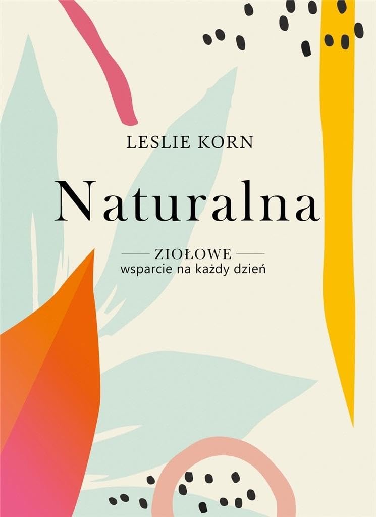 Naturalna Ziołowe wsparcie na każdy dzień book