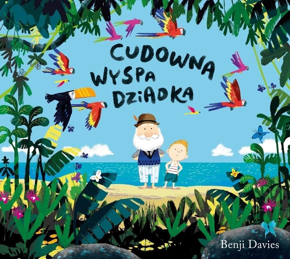 Cudowna wyspa dziadka. book