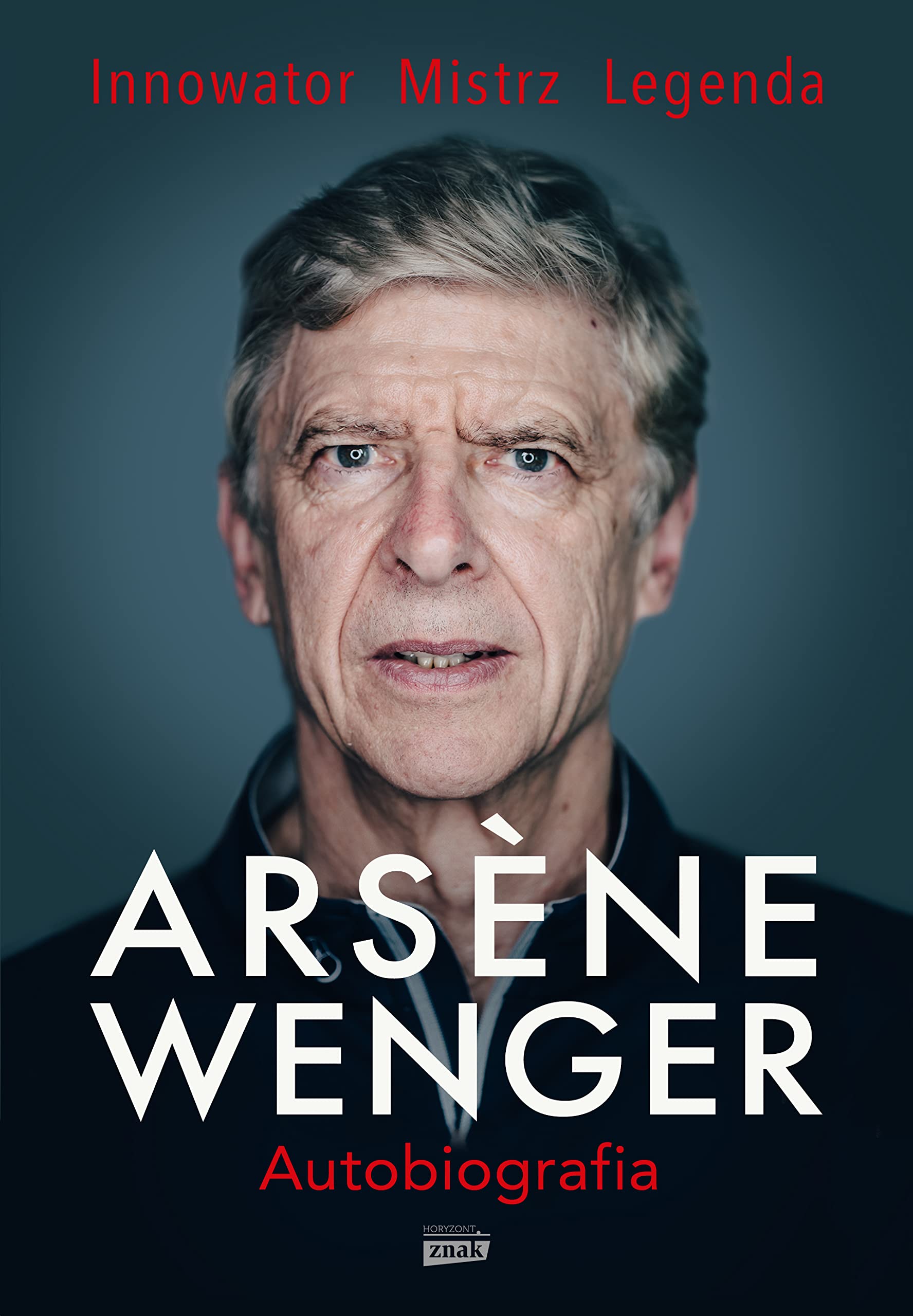 Arsene Wenger. Autobiografia - Arsene Wenger Books