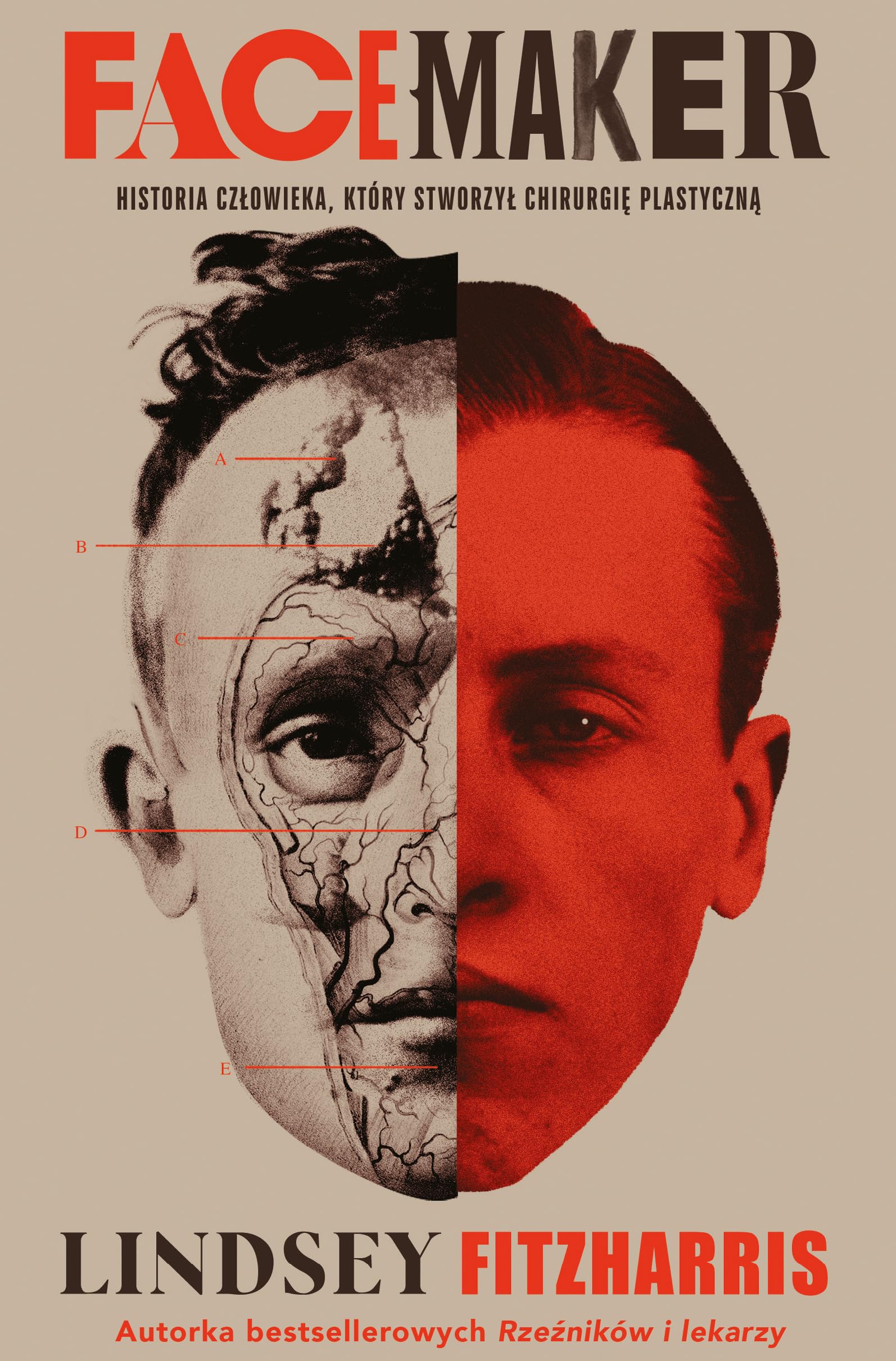 Facemaker: Historia człowieka, który stworzył chirurgię plastyczną Books