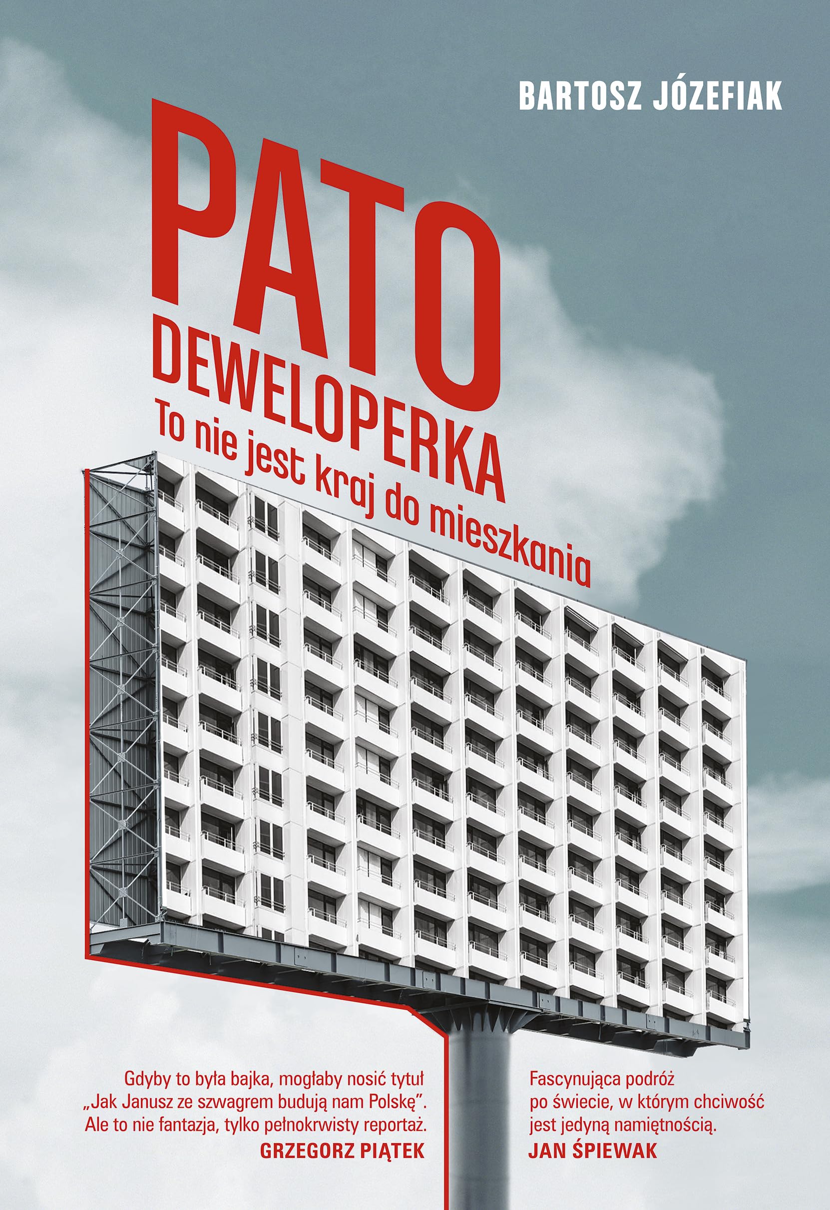 Patodeweloperka To nie jest kraj do mieszkania Books