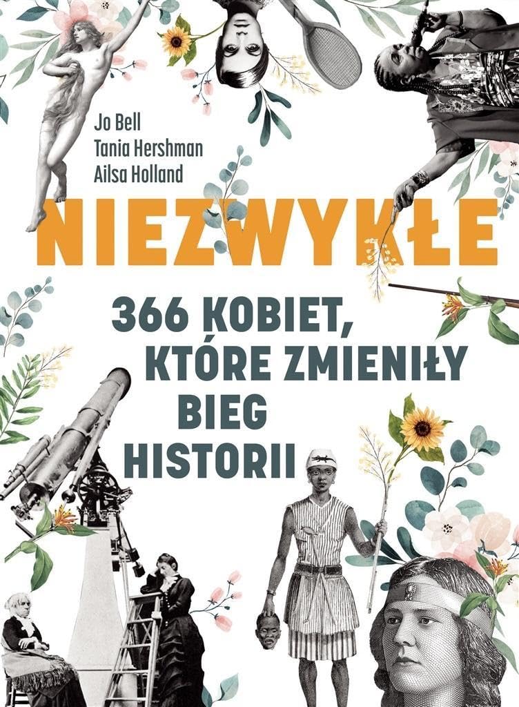 Niezwykłe 366 kobiet, które zmieniły bieg historii book