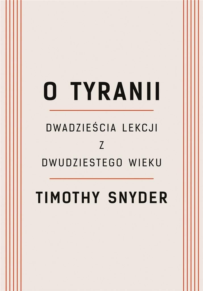 O tyranii: Dwadzieścia lekcji z dwudziestego wieku book