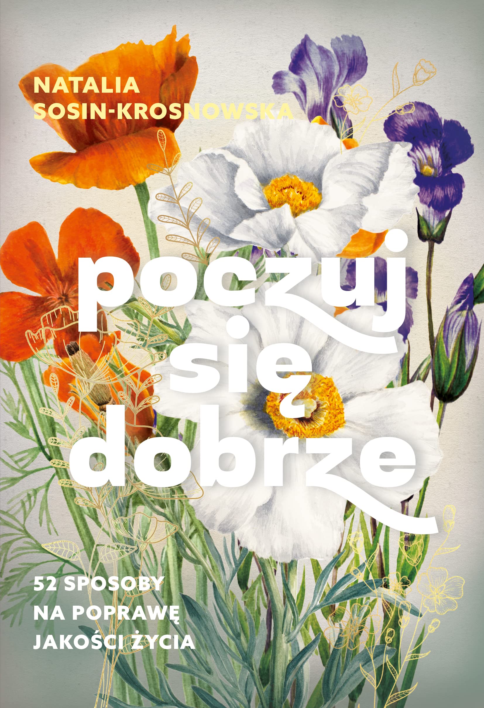 Poczuj się dobrze. 52 sposoby na poprawę jakości życia Books