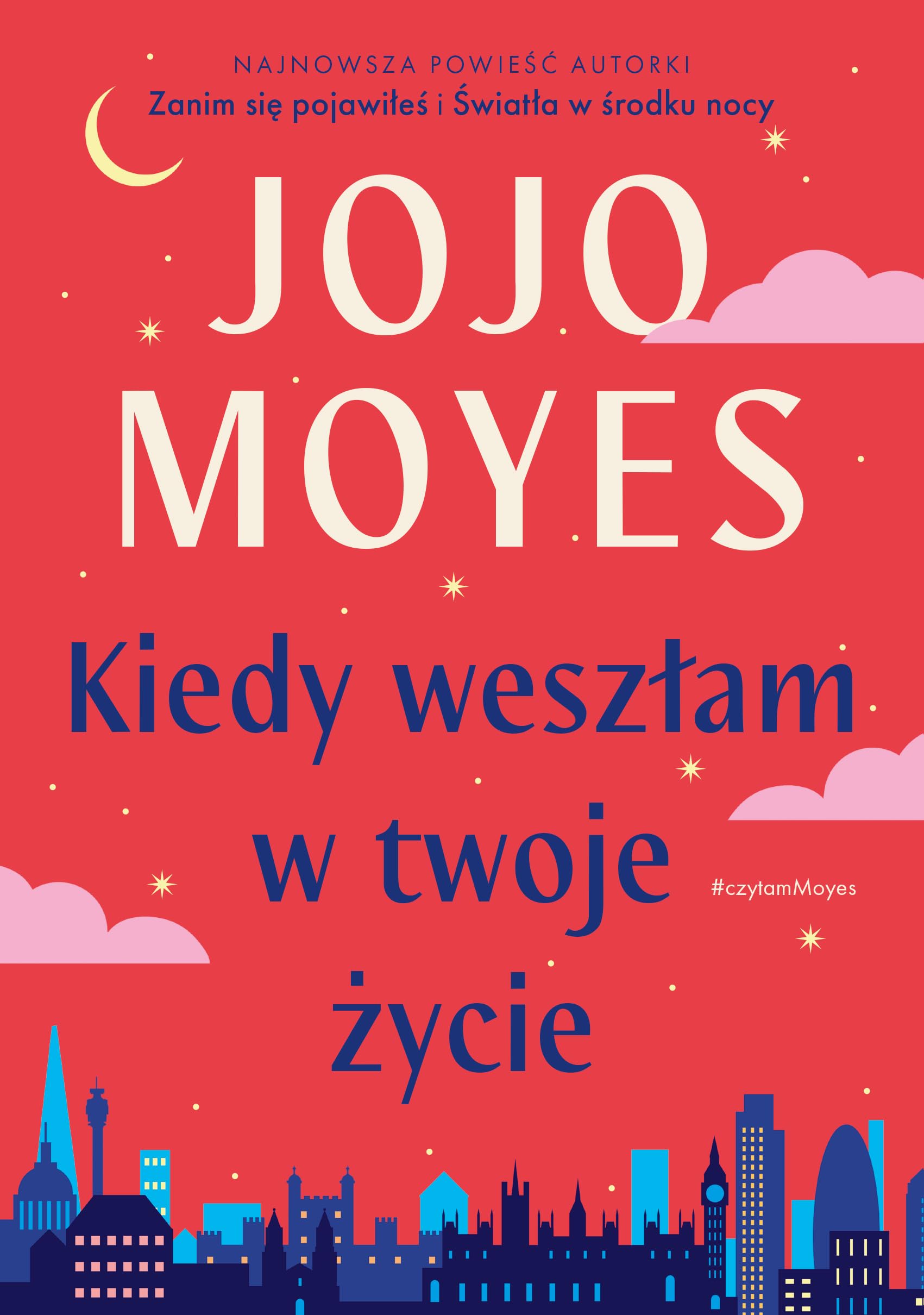 Kiedy weszłam w twoje życie book