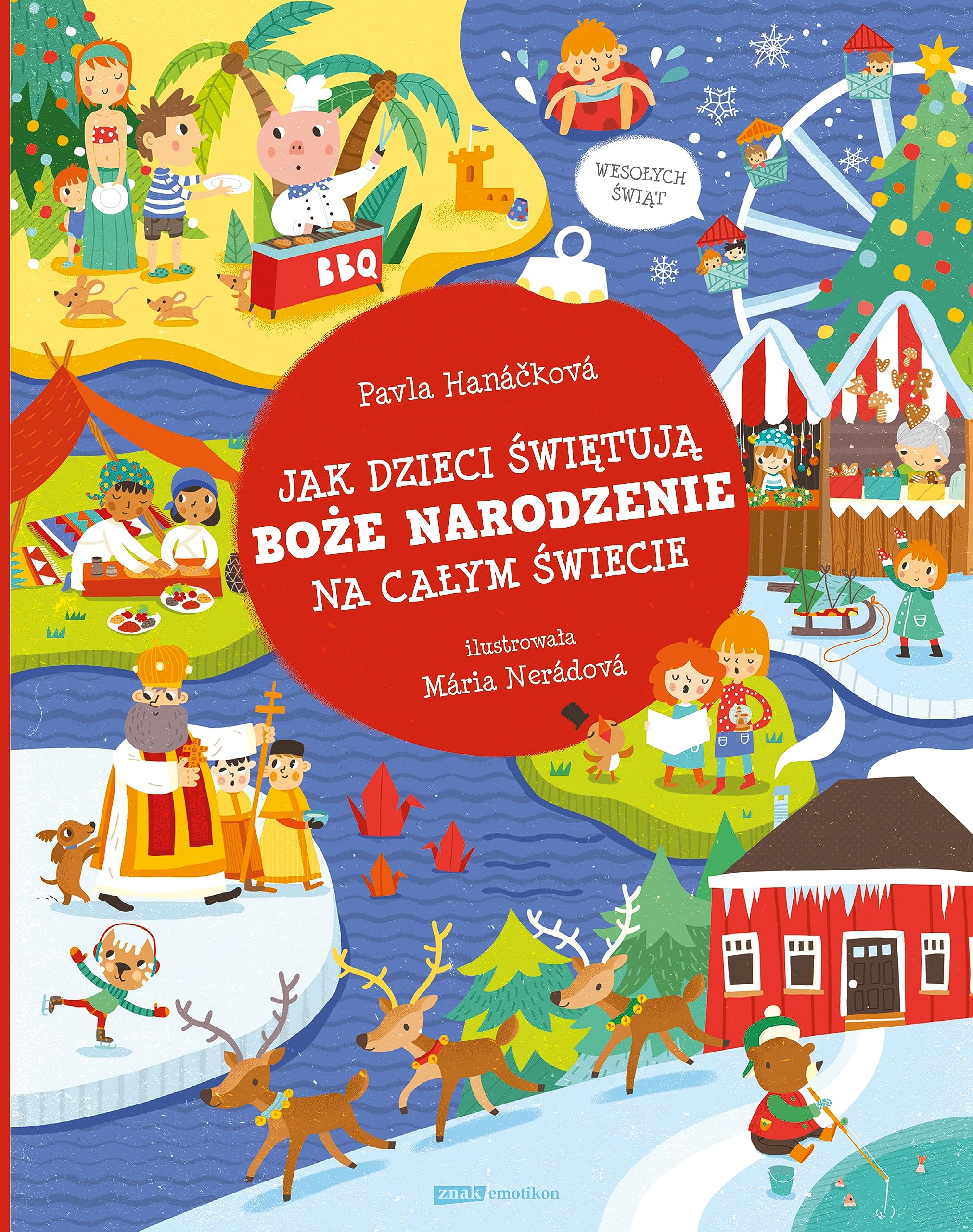 Jak dzieci świętują Boże Narodzenie na całym świecie Books