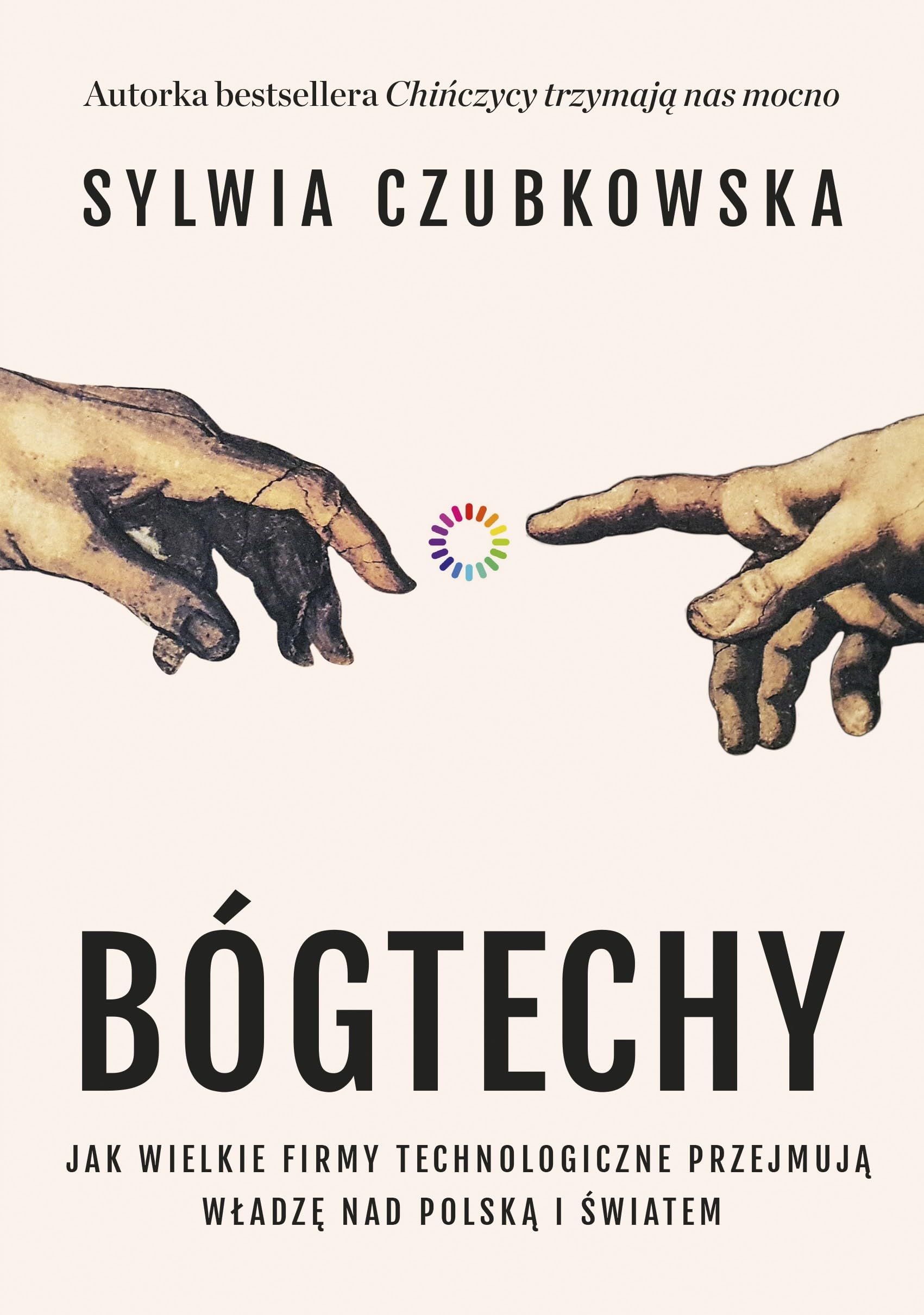 Bógtechy: Jak wielkie firmy technologiczne przejmują władzę nad Polską i światem Books