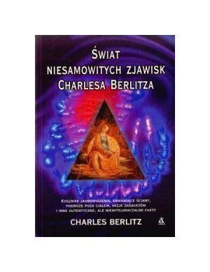 Świat niesamowitych zjawisk Charlesa Berlitza Books
