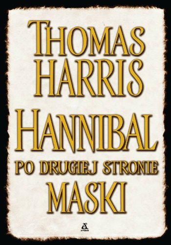 Hannibal po drugiej stronie maski Books
