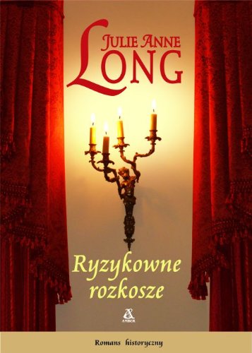 Ryzykowne rozkosze (ROMANS HISTORYCZNY) Historical Fiction
