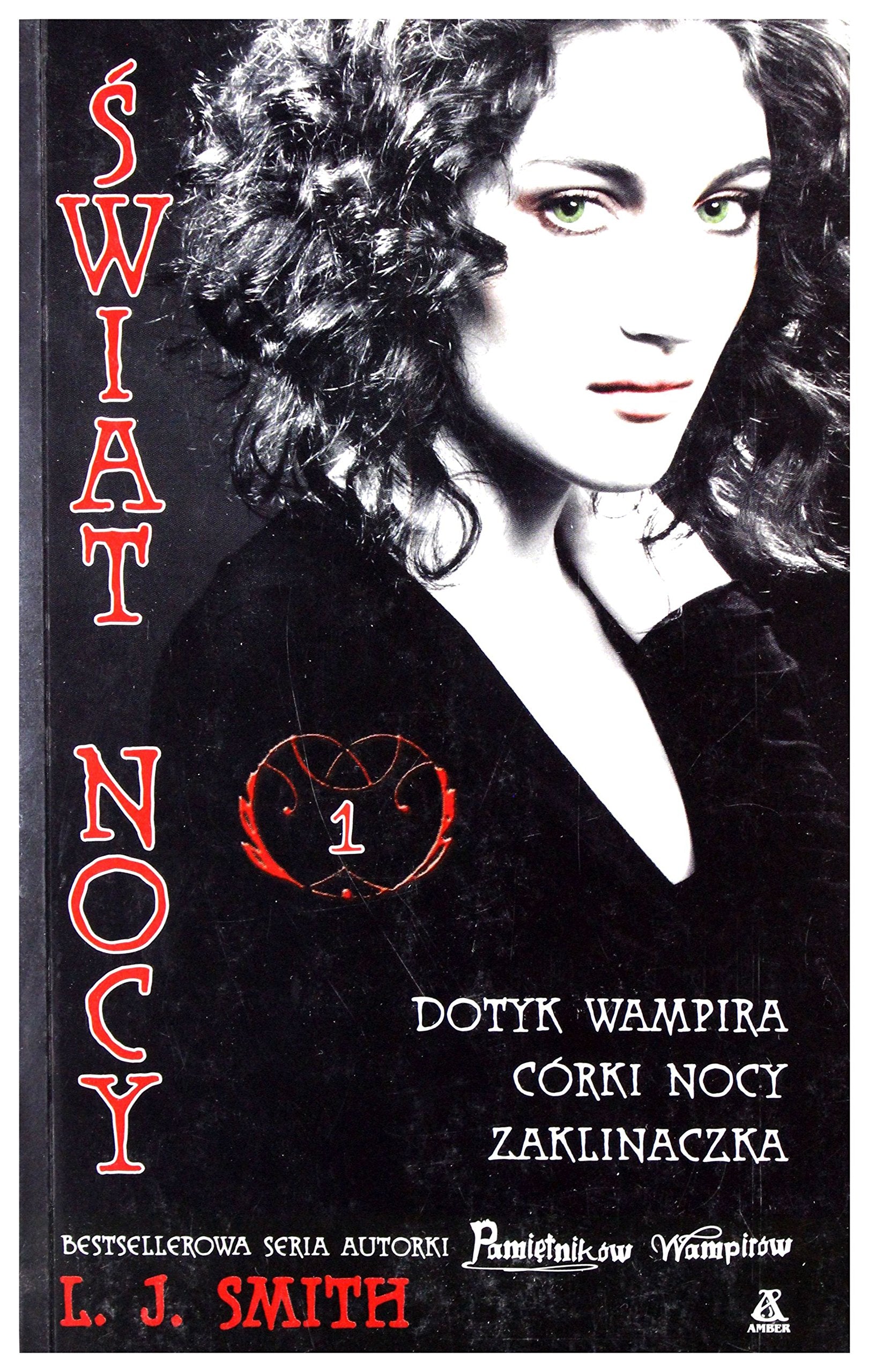 Świat nocy 1 Dotyk wampira Córki nocy Zaklinaczka Books