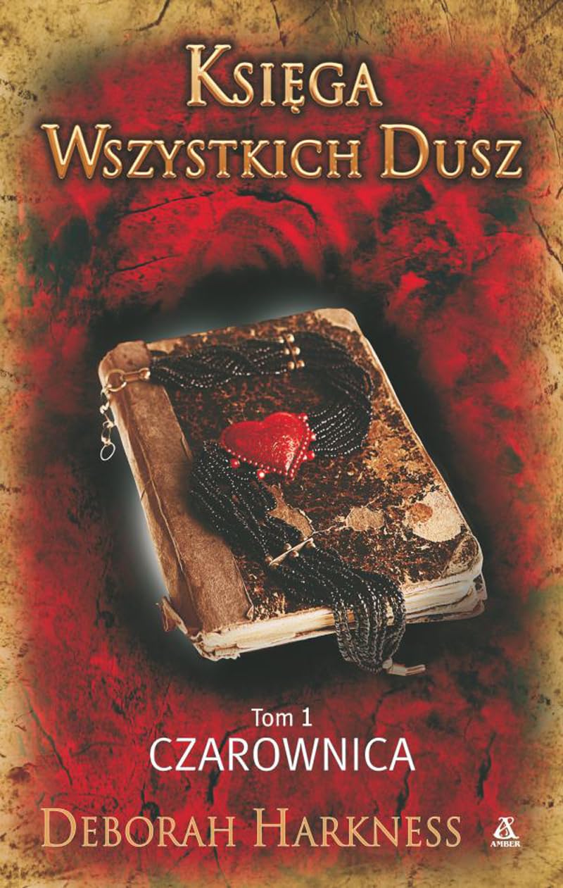Księga Wszystkich Dusz Tom 1 Czarownica Books