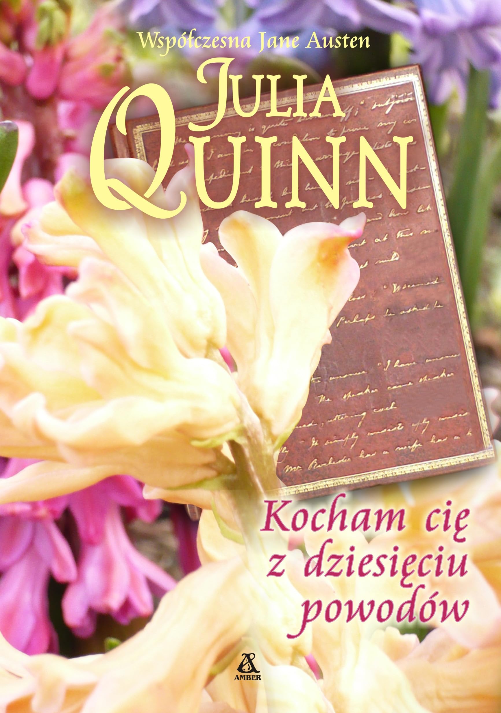 Kocham cię z dziesięciu powodów (ROMANS HISTORYCZNY) Books