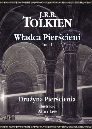 Władca Pierścieni Drużyna Pierścienia Tom 1 book