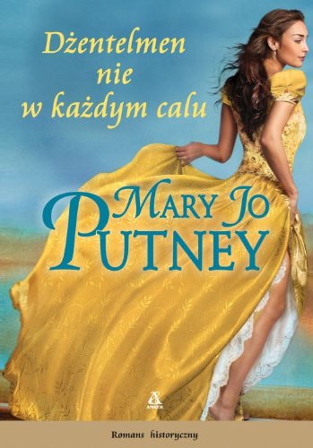 Dżentelmen nie w każdym calu (ROMANS HISTORYCZNY) Books