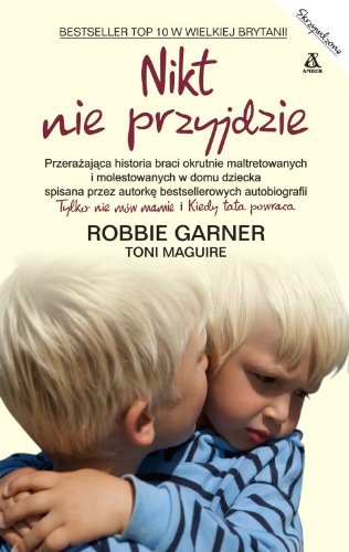 Nikt nie przyjdzie (SKRZYWDZONE) Books