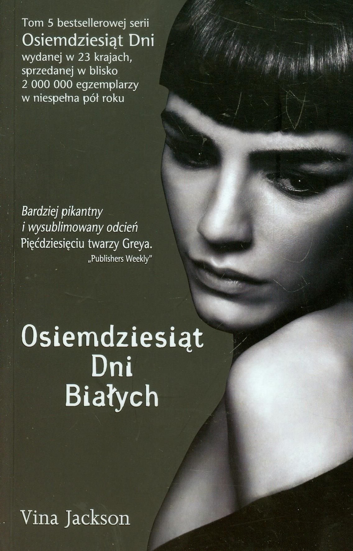 Osiemdziesiat dni bialych Contemporary literature