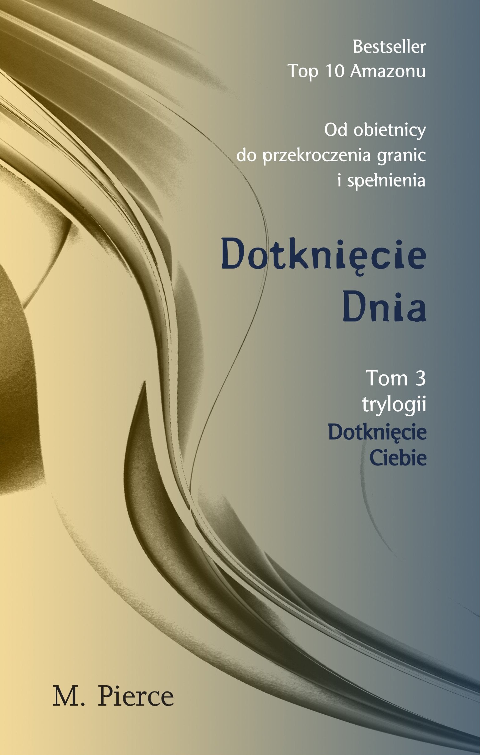 Product Image: Dotkniecie dnia Tom 3