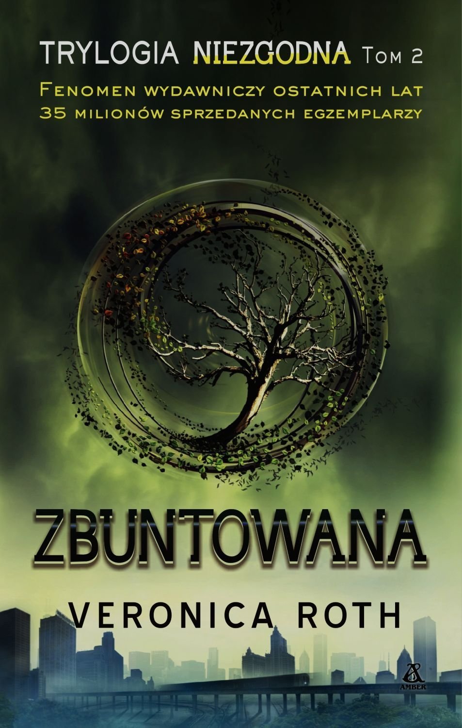 Niezgodna Tom 2 Zbuntowana Fantasy & Sci-Fi