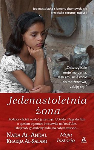 Jedenastoletnia żona (MOJA HISTORIA) Books