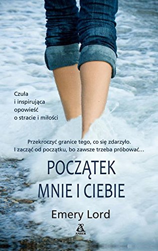 Poczatek mnie i ciebie Novels & Short Stories