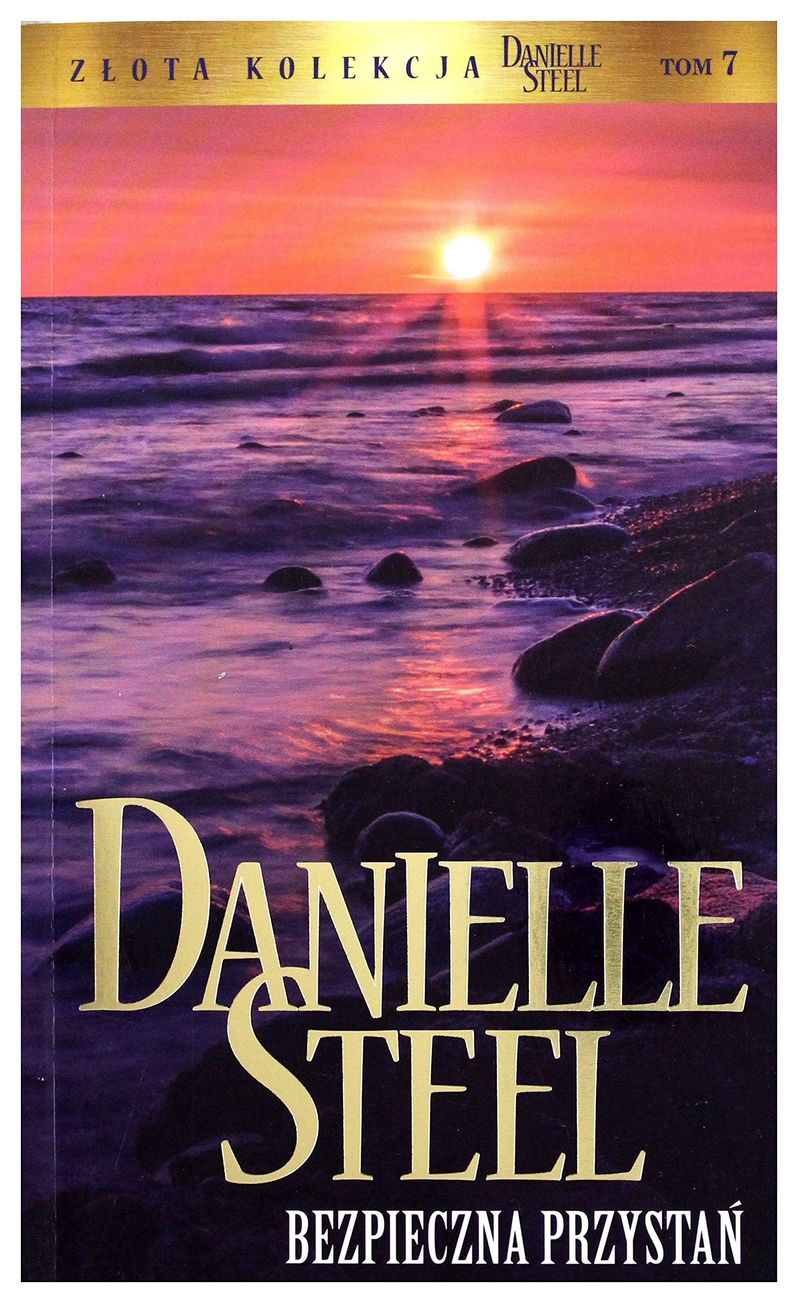 Bezpieczna PrzystaĹ - Danielle Steel Books