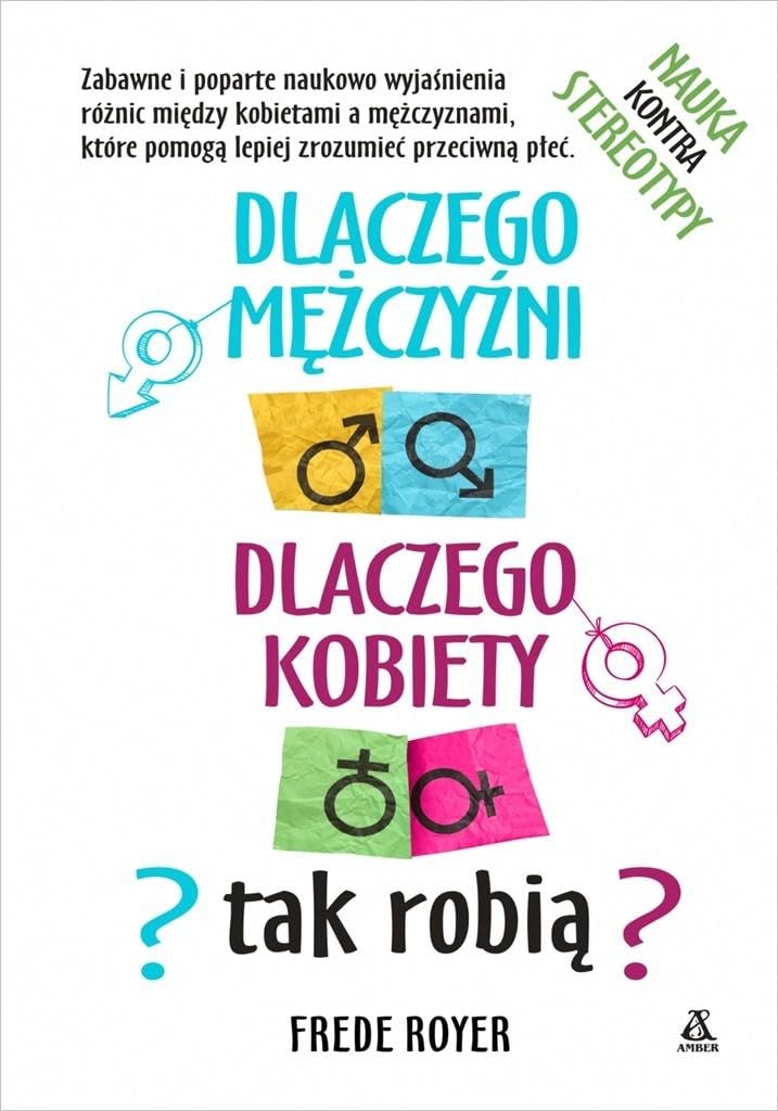 Dlaczego mężczyźni dlaczego kobiety tak robią?: Nauka kontra stereotypy book