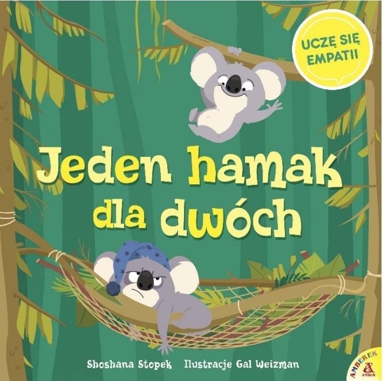 Jeden hamak dla dwóch. Uczę się empatii book