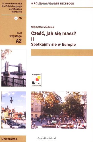 Czesc, Jak Sie Masz? 2: Polish Language Textbook for Waystage Level Foreign Languages ​​& Dictionaries