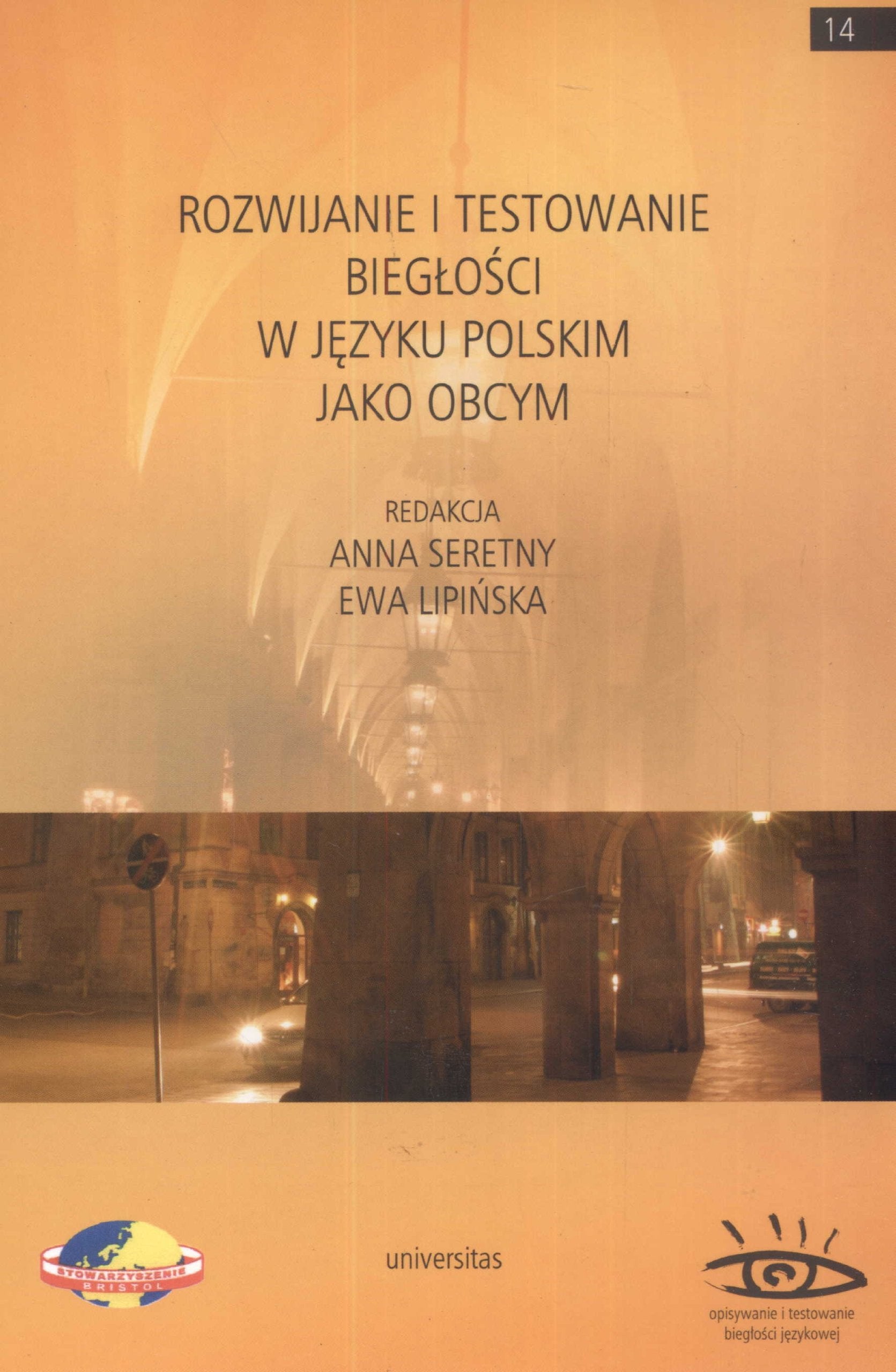 Seretny, A: Rozwijanie i testowanie bieglosci w jezyku polsk Books