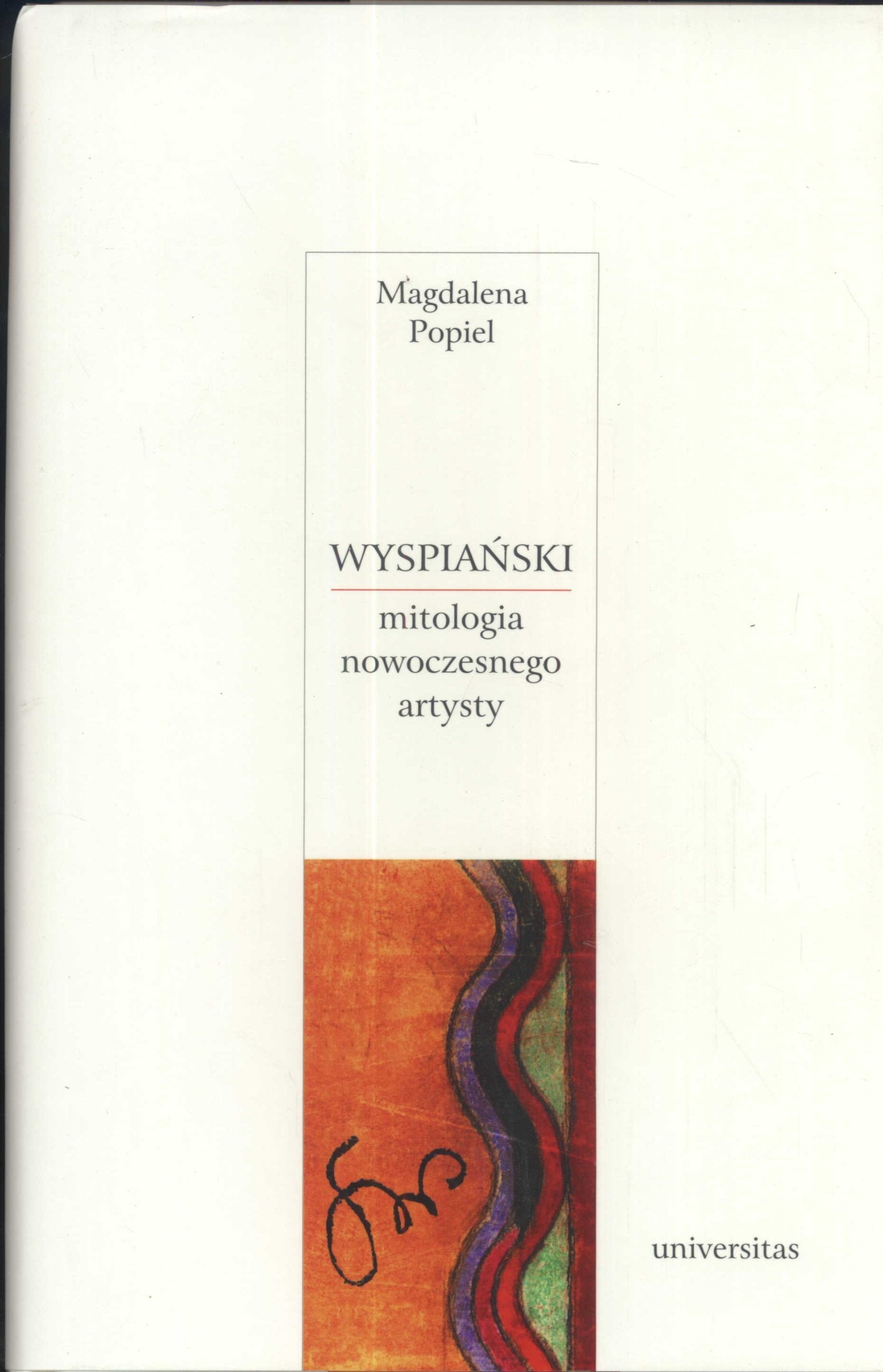 Wyspiański Mitologia nowoczesnego artysty Books