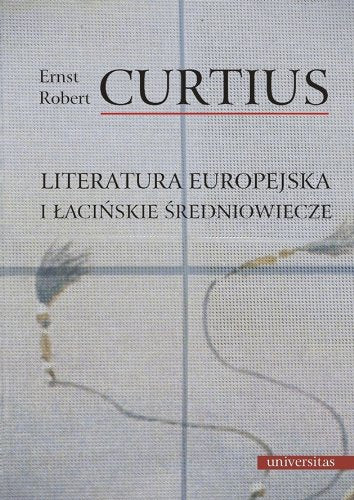 LITERATURA EUROPEJSKA I ŁACIŃSKIE ŚREDNIOWIECZE Books