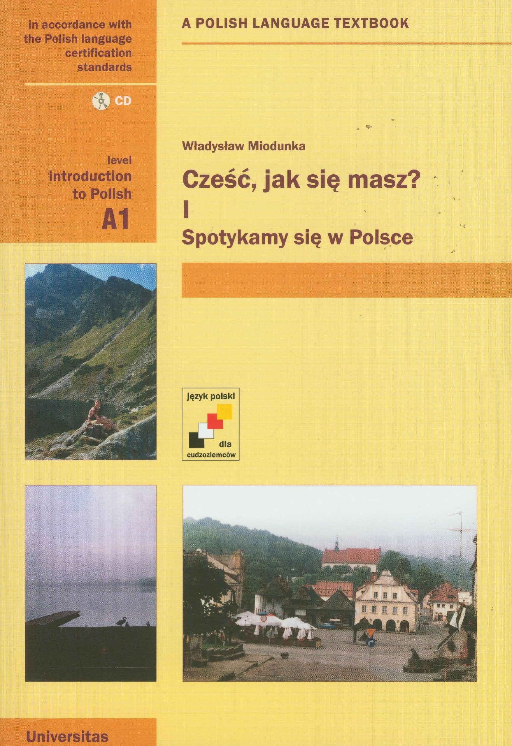 Czesc, Jak Sie Masz? Level A1: Introduction to Polish: A Polish Language Textbook Foreign Languages ​​& Dictionaries