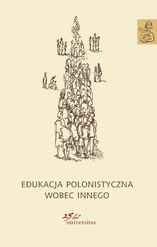 Edukacja polonistyczna wobec Innego book