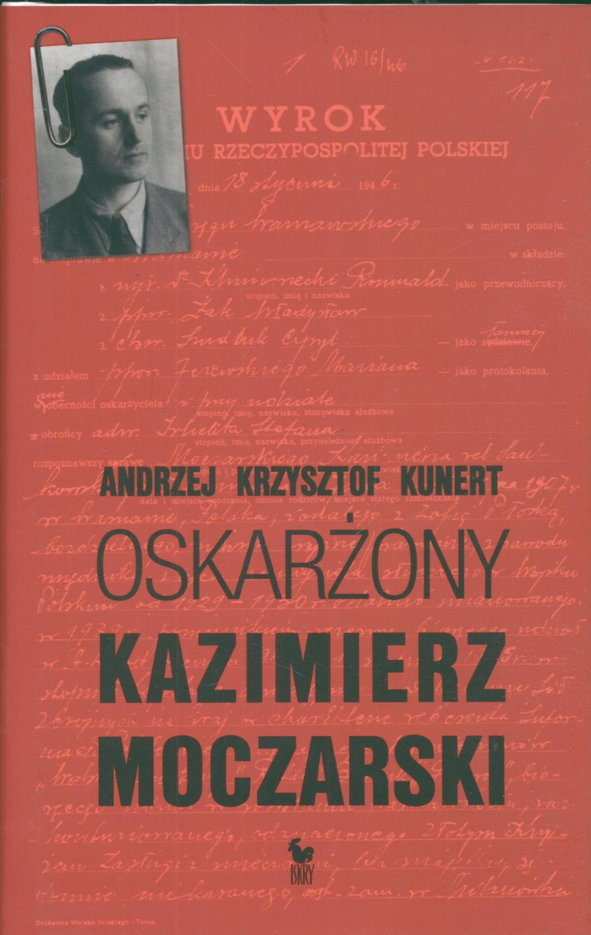 Oskarżony Kazimierz Moczarski Books