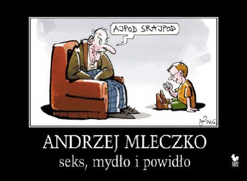 Seks, mydlo i powidlo book