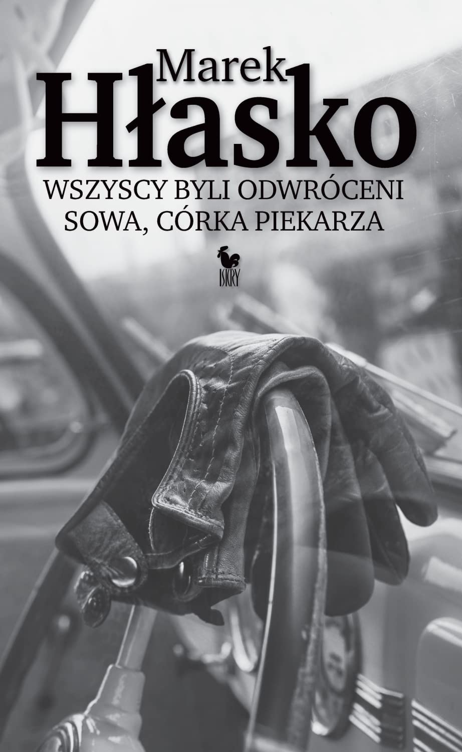Wszyscy byli odwróceni Sowa córka piekarza Books