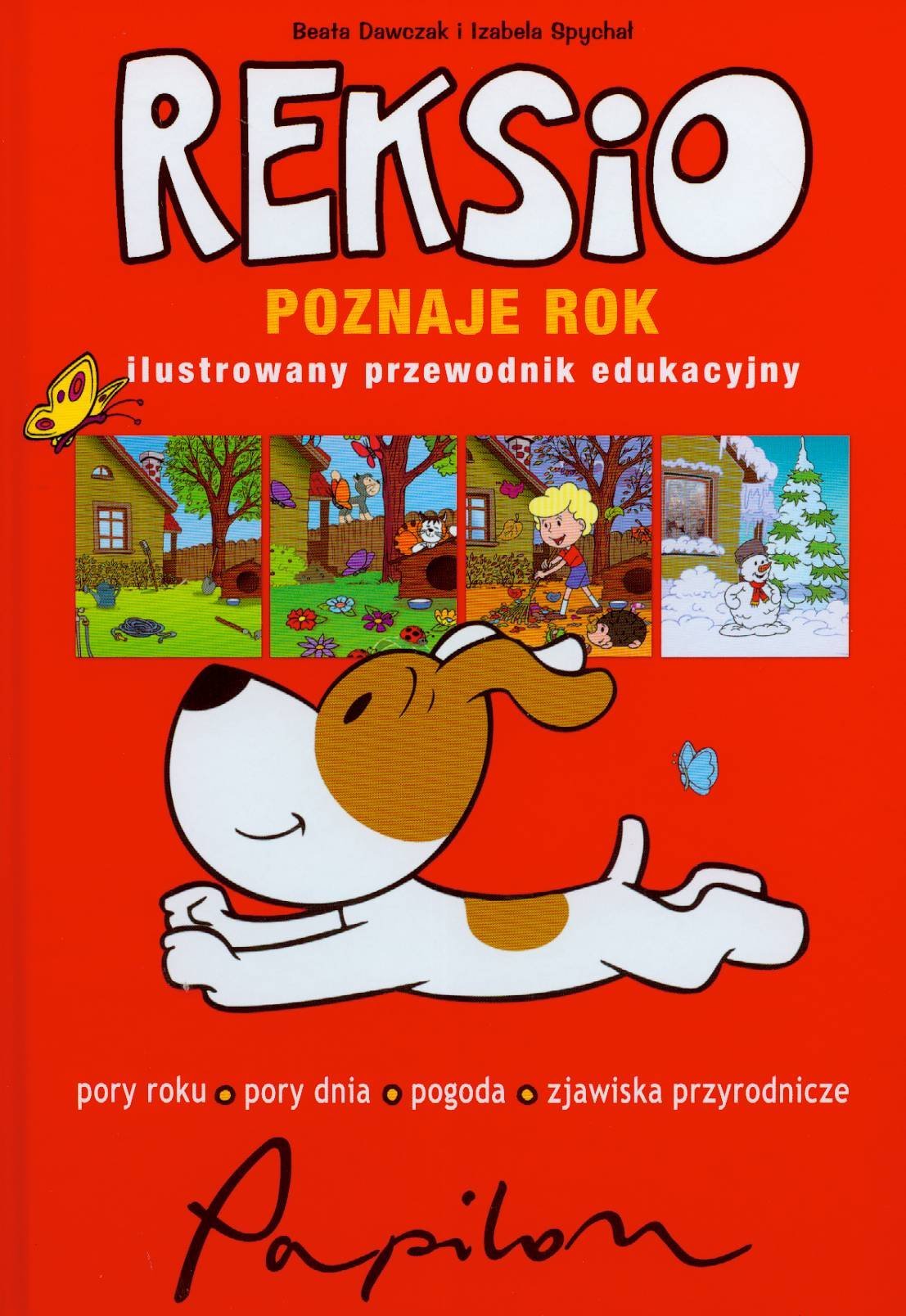 Reksio poznaje rok: Ilustrowany przewodnik edukacyjny Books