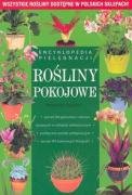 Rośliny pokojowe. Encyklopedia pielęgnacji Books