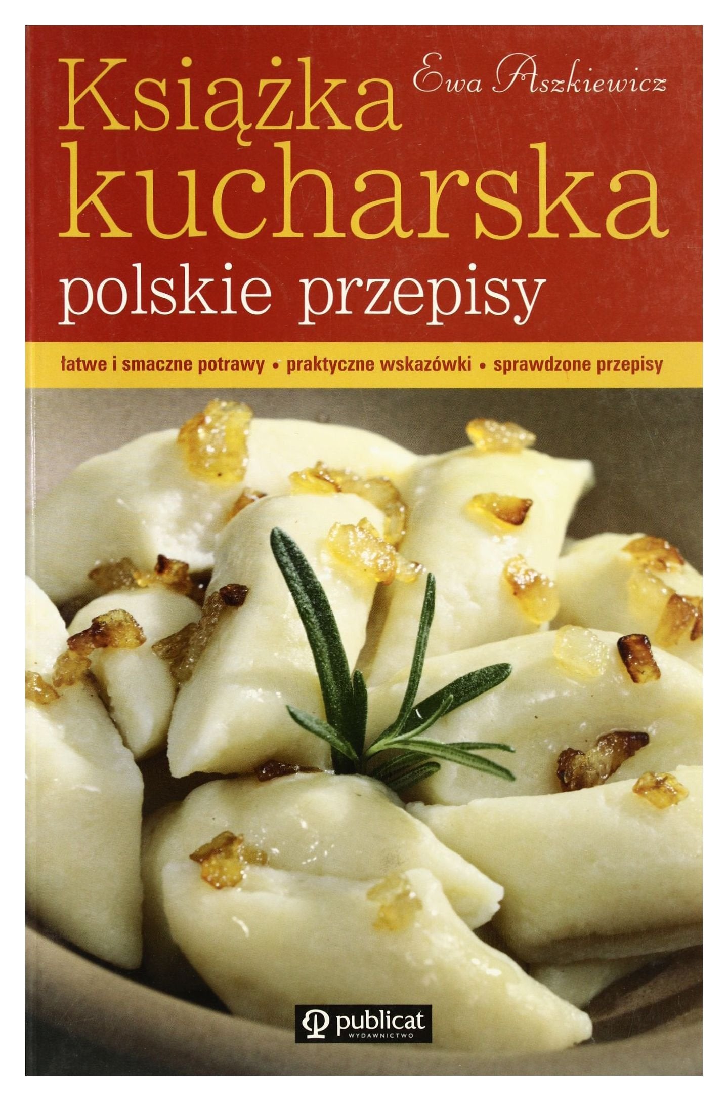 KsiąĹźka kucharska. Polskie przepisy - Ewa Aszkiewicz Books