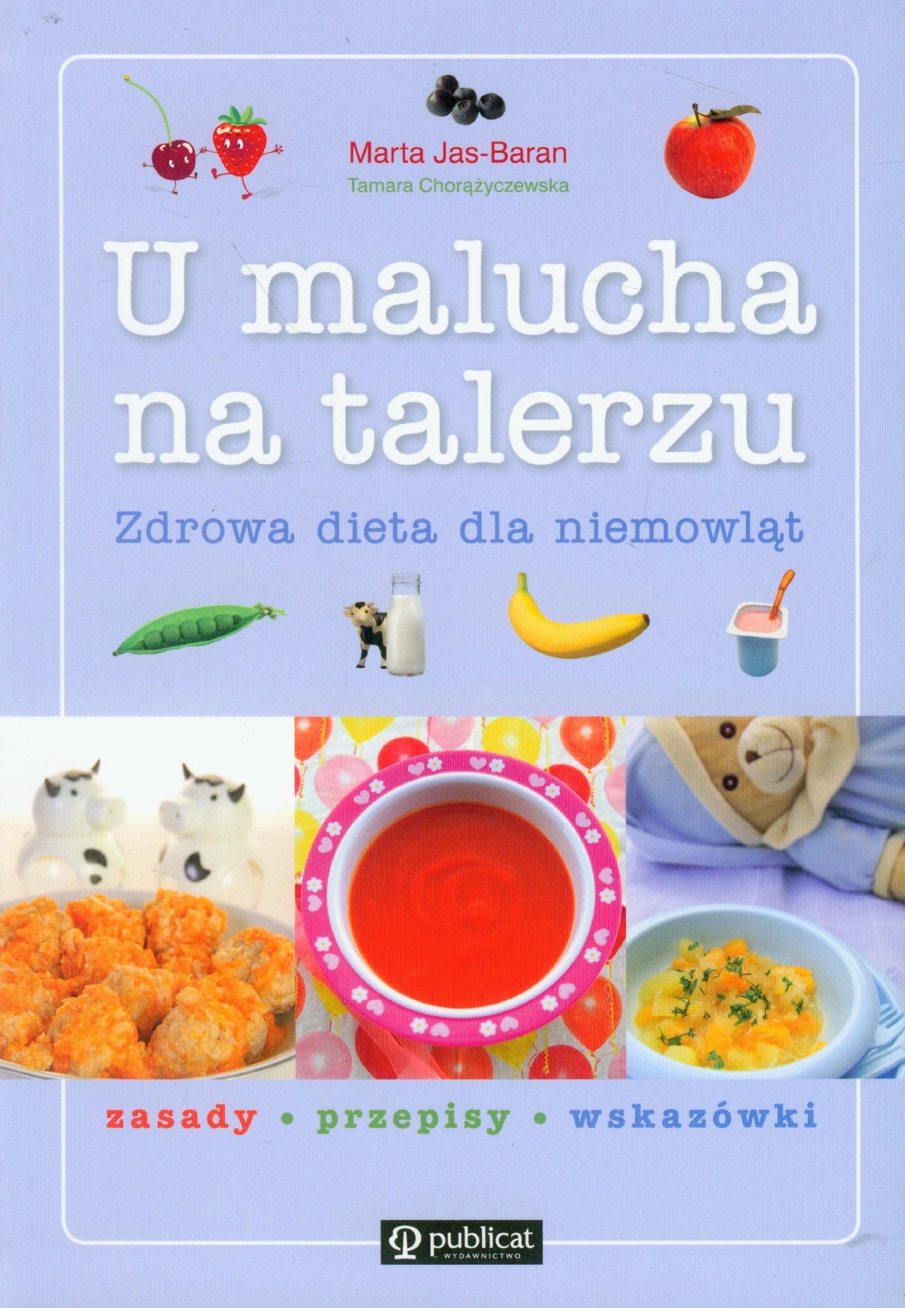 U malucha na talerzu Zdrowa dieta dla niemowląt book