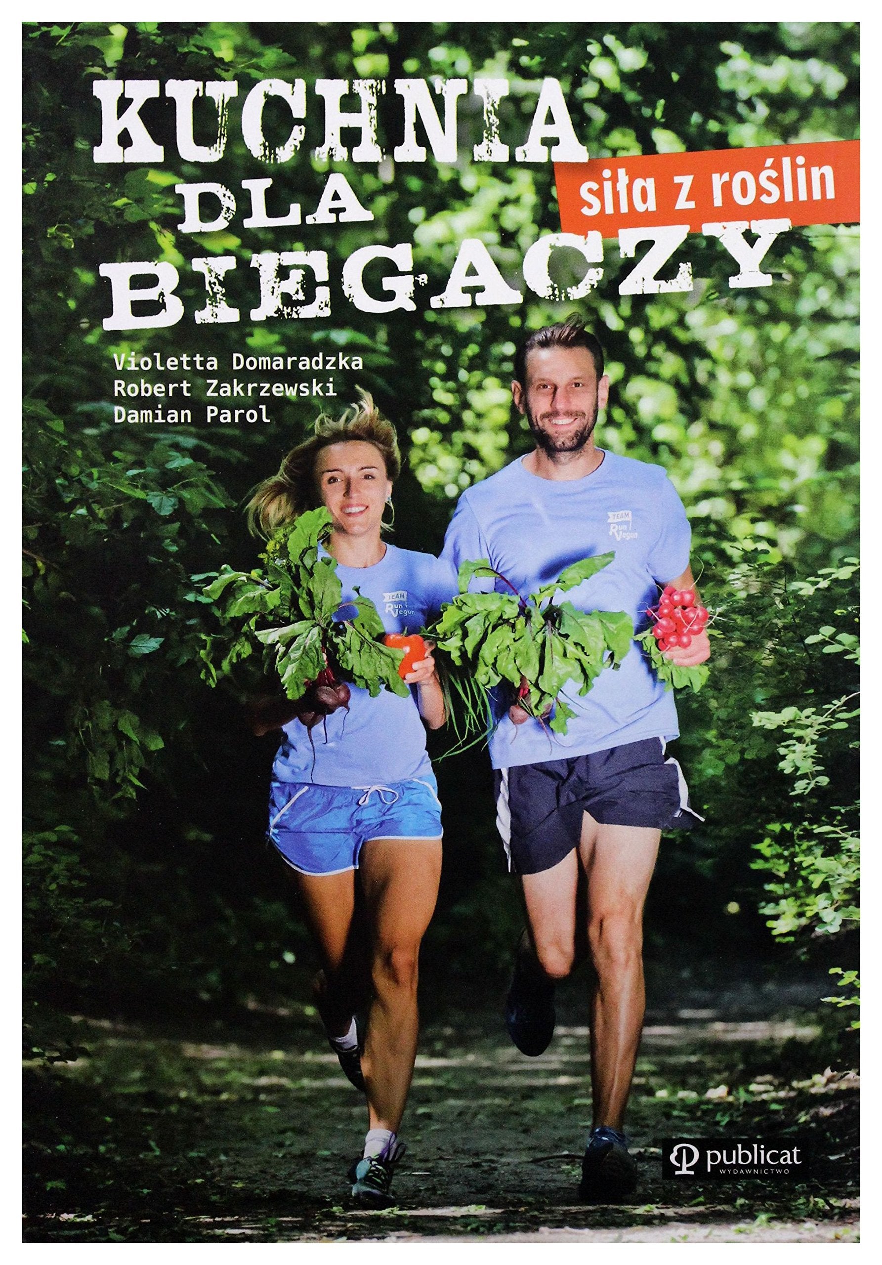 Kuchnia dla biegaczy Sila z roslin Medicine