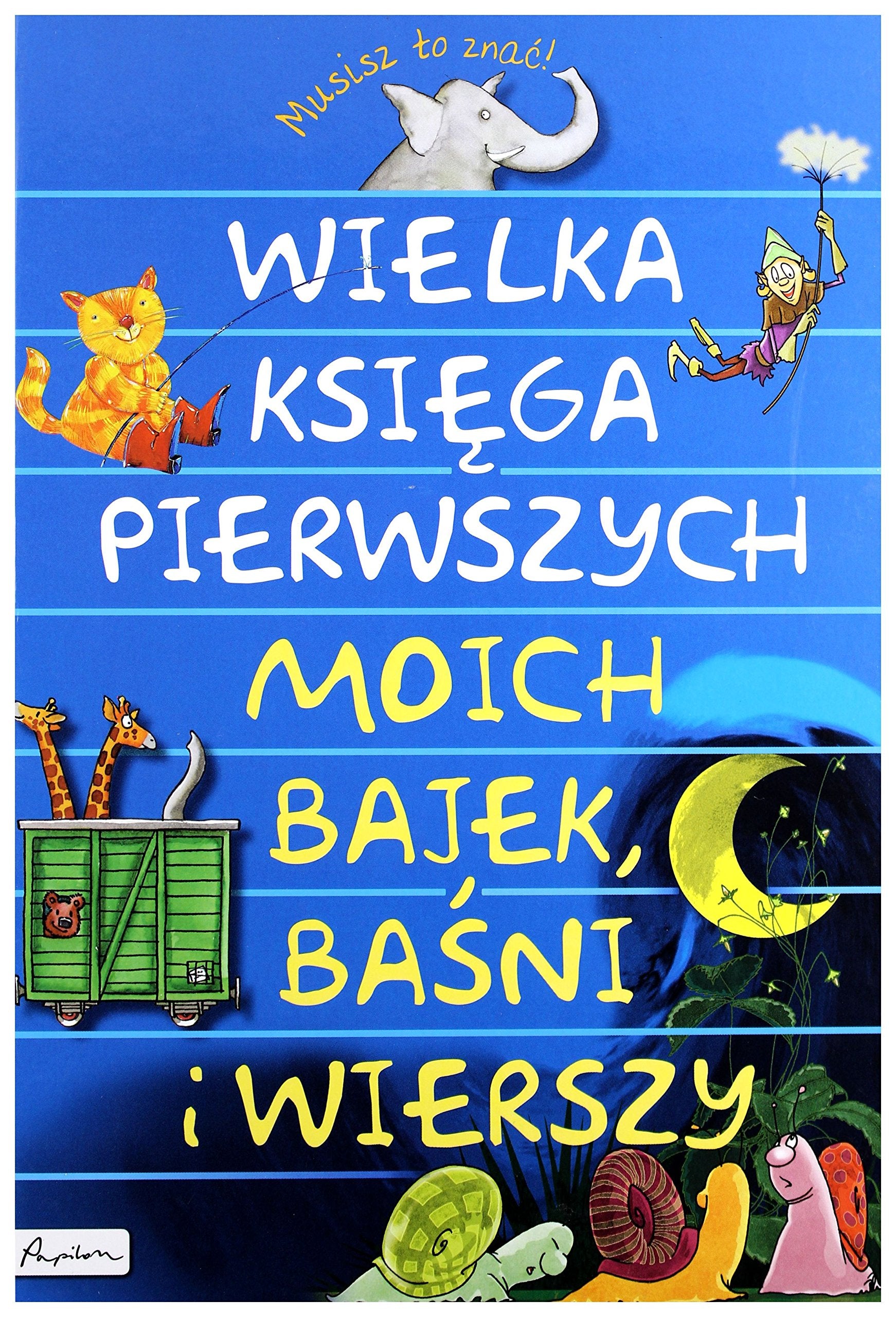 Wielka księga pierwszych moich bajek baśni i wierszy Books