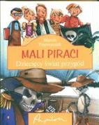 Mali Piraci Dzieciecy swiat przygod Books