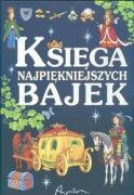 Ksiega najpiekniejszych bajek Books