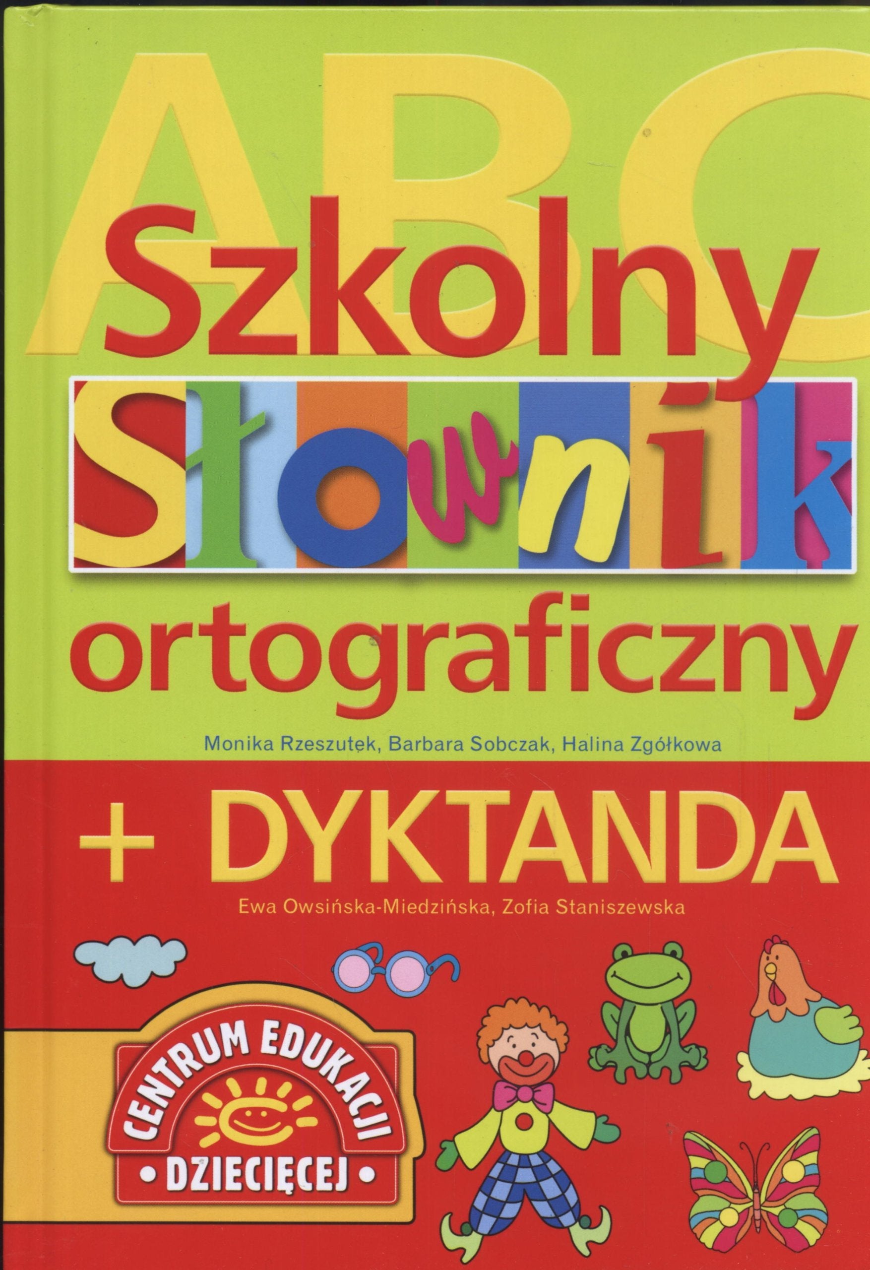 Szkolny slownik ortograficzny + dyktanda book